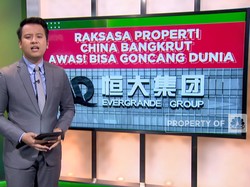 Raksasa Properti China Bangkrut, Awas! Bisa Goncang Dunia