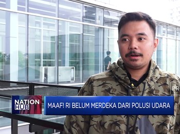Video: Maaf! RI Belum Merdeka Dari Polusi Udara