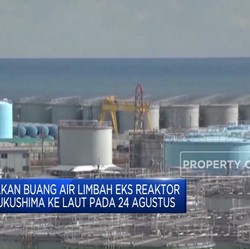 Jepang Buang Air Limbah Fukushima ke Laut Mulai 24 Agustus