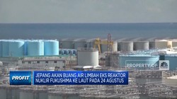 Jepang Buang Air Limbah Fukushima ke Laut Mulai 24 Agustus
