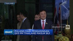 Video: Pulang Dari Pengasingan, Eks PM Thailand Masuk Bui