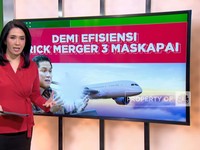 Video: Demi Efisiensi, Erick Merger 3 Maskapai