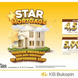 Cari KPR dengan Promo Menarik? Cek Star Mortgage KB Bukopin
