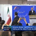 Video: Iran-Irak Sepakat Lucuti Senjata Militan Kurdi