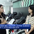 Cara Beli Motor Listrik Subsidi Rp7 Juta Per NIK KTP
