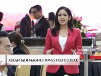 ASEAN Jadi Magnet Investasi Global
