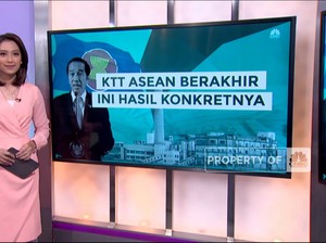 KTT ASEAN Berakhir, Ini Hasil Konkretnya