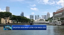 Singapura Bakal Impor Listrik 4 GW Hingga 2035 dari RI