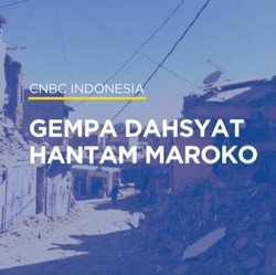 Akibat Gempa Dahsyat, Kerugian Maroko Capai Rp164 Triliun