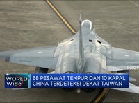 68 Pesawat Tempur Dan 10 Kapal China Terdeteksi Dekat Taiwan