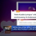Media Malaysia Soroti Kontroversi Lagu Helo Kuala Lumpur