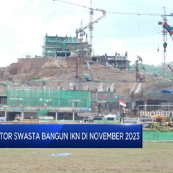 Investor Swasta Bangun IKN di November 2023