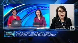 Ada Super Thursday, IHSG & Rupiah Rawan Terguncang?