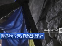 Video: Ukraina Pukul Mundur Rusia, Rebut Dua Kota di Bakhmut
