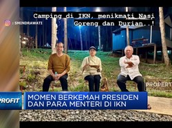 Video: Momen Berkemah Jokowi dan Para Menteri di IKN