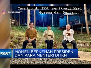 Video: Momen Berkemah Jokowi dan Para Menteri di IKN