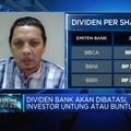 OJK Batasi Dividen Bank, Investor Bisa Untung Atau Buntung?