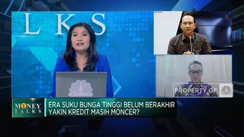 Era Suku Bunga Tinggi Belum Berakhir, Kredit Masih Moncer?