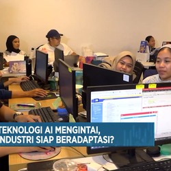 Video: Teknologi AI Mengintai, Industri Siap Beradaptasi?