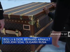 Bos LV & Dior, Bernard Arnault Diselidiki Soal Oligarki Rusia