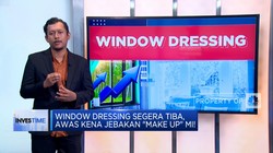 Strategi Cari Untung di Masa Window Dressing
