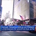 Pasar Tenaga Kerja AS Panas, Lowongan Capai 9,6 Juta