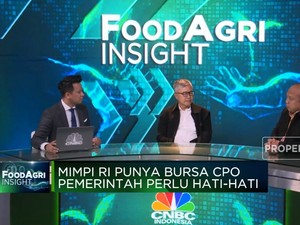 Video: Gak Mudah, Ini Tantangan Indonesia Bentuk Bursa CPO!