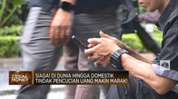 Siaga! Di Dunia-Domestik Tindak Pencucian Uang Makin Marak!