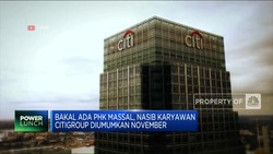 Video: Bakal Ada PHK Massal, Gimana Nasib Karyawan Citigroup?
