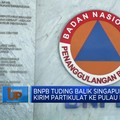BNPB Tuding Balik Singapura Kirim Partikulat Ke Pulau RI