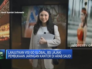 Video: Visi Go Global, BSI Jajaki Jaringan Kantor Arab Saudi