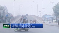 Video: Media Asing Soroti Kiriman Kabut Asap RI