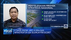 Janji Vs Realisasi Infrastruktur Usai Sejumlah PSN Dicoret