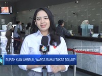 Rupiah Kian Ambruk, Warga Ramai Tukar Dolar?
