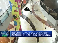 WTC Mangga 2 Jadi Arena Main Badminton, Begini Kondisinya!