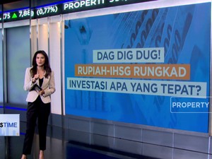 Rupiah & IHSG Melemah, Momentum Tepat Untuk Berinvestasi