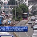 Razia Kendaraan Tua Lebih Dari 3 Tahun Bakal Kena Tilang