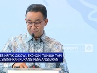 Anies Kritik Jokowi, Ekonomi Tumbuh Tapi Tak Siginifikan