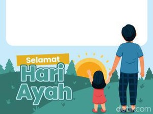 50+ Ucapan Selamat Hari Ayah Nasional 12 November 2023