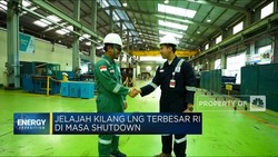 Video: Jelajah Kilang LNG Terbesar RI di Masa Shutdown