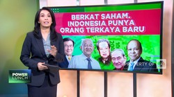 Video: Berkat Saham, Indonesia Punya Orang Terkaya Baru