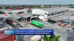 'Empuknya' Bisnis Pergudangan, Topang Ekonomi Berkembang