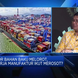 Impor Bahan Baku Melorot, Kinerja Manufaktur Ikut Merosot?