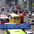 Ini Prediksi Wilayah Dengan Mobilitas Tertinggi Saat Nataru