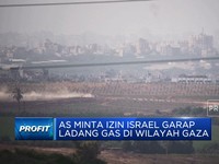 Video: AS Minta Izin Israel Garap Ladang Gas di Wilayah Gaza
