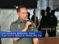 DPR Sahkan Jenderal Agus Subiyanto Sebagai Panglima TNI