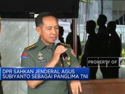 DPR Sahkan Jenderal Agus Subiyanto Sebagai Panglima TNI