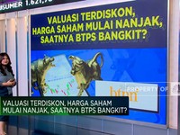 Terdiskon & Harga Saham Mulai Nanjak, Saatnya Koleksi BTPS?