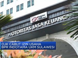 Video: OJK Cabut Izin Usaha BPR Indotama UKM Sulawesi