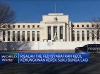 Risalah The Fed Isyaratkan Kecil Kemungkinan Kerek Suku Bunga